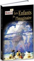 Couverture du livre « Les enfants de l'imaginaire » de Jean Marigny aux éditions Terre De Brume