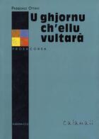 Couverture du livre « U ghjornu ch'ellu vultarà » de P. Ottavi aux éditions Albiana