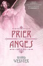 Couverture du livre « Prier avec les anges » de Richard Webster aux éditions Ada