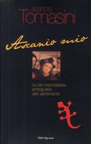 Couverture du livre « Ascanio mio ; ou les insondables ambiguïtés des sentiments » de Jeanne Tomasini aux éditions Lbm