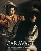 Couverture du livre « Caravage : un génie d'ombre et de lumière » de Macioce Stefania aux éditions White Star