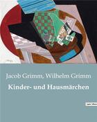 Couverture du livre « Kinder- und hausmarchen » de Grimm aux éditions Culturea