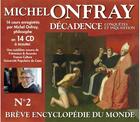 Couverture du livre « Decadence vol. 2 - conquetes et inquisition [dernier coffret] » de Michel Onfray aux éditions Frémeaux & Associés