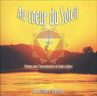 Couverture du livre « Au Coeur Du Soleil » de Jean-Marc Staehle aux éditions Enp