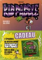 Couverture du livre « Kid Paddle Tome 6 : rodéo blork » de Midam aux éditions Dupuis