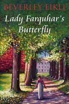 Couverture du livre « Lady Farquhar's Butterfly » de Eikli Beverly aux éditions Hale Robert Digital