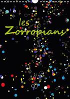 Couverture du livre « Les zorropians calendrier mural 2018 din a4 vertical - douze portraits souriants d hu » de Mifsud G aux éditions Calvendo