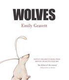 Couverture du livre « WOLVES » de Emily Gravett aux éditions Pan Macmillan