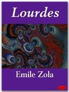 Couverture du livre « Lourdes » de Émile Zola aux éditions Ebookslib