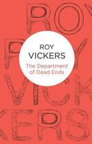 Couverture du livre « Department of Dead Ends » de Vickers Roy aux éditions Macmillan Bello Digital