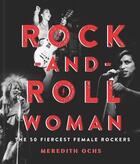 Couverture du livre « Rock n'roll women » de Meredith Ochs aux éditions Gmc