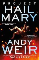 Couverture du livre « PROJECT HAIL MARY » de Andy Weir aux éditions Random House Uk