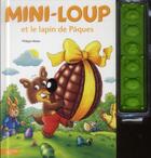 Couverture du livre « Mini-Loup et le lapin de Pâques » de Philippe Matter aux éditions Hachette Enfants