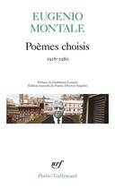 Couverture du livre « Poèmes choisis (1916-1980) » de Eugenio Montale aux éditions Gallimard