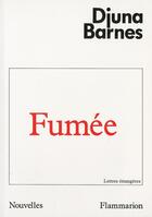 Couverture du livre « Fumée » de Djuna Barnes aux éditions Flammarion