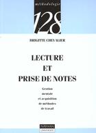 Couverture du livre « Lecture Et Prise De Notes » de Chevalier aux éditions Nathan