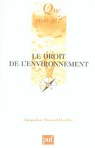 Couverture du livre « Le droit de l'environnement (8e édition) » de Morand-Devillier Jac aux éditions Que Sais-je ?