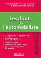 Couverture du livre « Les droits de l'automobiliste » de Frederic Masquelier aux éditions Delmas