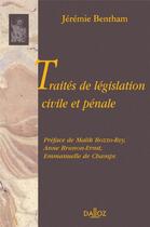 Couverture du livre « Traités de législation civile et pénale » de Jeremie Bentham aux éditions Dalloz