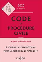 Couverture du livre « Code de procédure civile (édition 2020) » de Pierre Calle et Laurent Dargent aux éditions Dalloz