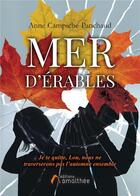 Couverture du livre « Mer d'érables » de Anne Campiche-Panchaud aux éditions Amalthee