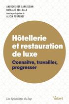 Couverture du livre « Hôtellerie et restauration de luxe » de  aux éditions Vuibert