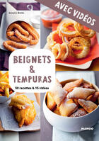 Couverture du livre « Beignets & tempuras - Avec vidéos » de Annece Bretin aux éditions Mango