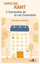 Couverture du livre « L'immeuble de la rue Cavendish Tome 2 : Charlotte se cherche » de Caroline Kant aux éditions Gabelire