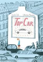 Couverture du livre « Top car » de Sebastien Mourrain et Davide Cali aux éditions Editions Des Elephants