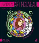 Couverture du livre « Mandalas art nouveau » de Margot Grinbaum et Theo Lahille aux éditions Dangles