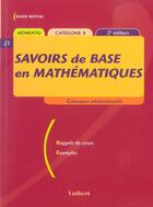 Couverture du livre « Savoirs De Base En Mathematiques » de Roger Proteau aux éditions Vuibert
