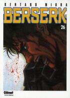 Couverture du livre « Berserk Tome 26 » de Kentaro Miura aux éditions Glenat