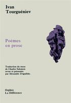 Couverture du livre « Senilia, poèmes en prose » de Ivan Tourgueniev aux éditions La Difference