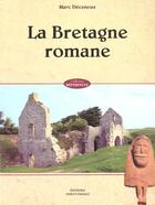 Couverture du livre « La bretagne romane » de Levak Maria-Luisa aux éditions Ouest France