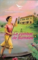 Couverture du livre « Le combat de Sumalee - Défi n° 37 » de Dominique Poussielgue aux éditions Tequi