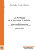 Couverture du livre « Les méthodes de la statistique descriptive Tome 1 » de Alain Nurbel et Ibrahim Ahamada aux éditions Publibook