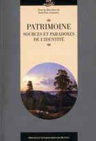Couverture du livre « Patrimoine ; sources et paradoxes de l'identité » de Jean-Yves Andrieux aux éditions Pu De Rennes