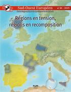 Couverture du livre « Regions en tension, regions en recomposition - le sud-ouest europeen en perspective » de Perrin Thomas/Seys F aux éditions Pu Du Mirail