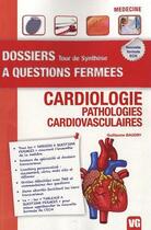 Couverture du livre « Dossiers a questions fermees cardiologie » de Baudry Guillaume aux éditions Vernazobres Grego