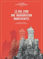 Couverture du livre « Une inauguration mouvementée » de Bernadette Schnitzler et Jean Faviere aux éditions Le Verger