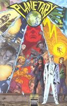 Couverture du livre « Planetary Tome 1 » de John Cassaday et Warren Ellis aux éditions Semic