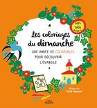 Couverture du livre « Les coloriages du dimanche - année C (2025) : activité coloriage » de Sophie De Brisoult et Tante Menoue aux éditions Crer-bayard