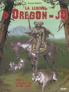 Couverture du livre « La legende d'oregon-jo t.1 ; l'esclave du major lewis » de Georges Ramaioli aux éditions P & T Production - Joker