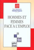 Couverture du livre « Hommes femmes face emploi » de Insee aux éditions Liaisons