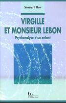 Couverture du livre « Virgille et monsieur lebon » de Bon Norbert aux éditions Desclee De Brouwer