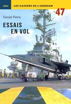 Couverture du livre « Essais en vol » de Daniel Pierre aux éditions Ardhan