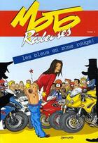 Couverture du livre « Les bleus en zone rouge ! » de Catherine Devillard aux éditions Motos Raleuses