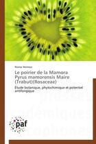 Couverture du livre « Le poirier de la Mamora ; pyrus mamorensis maire (trabut)(rosaceae) » de Niama Heimeur aux éditions Presses Academiques Francophones