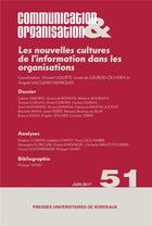 Couverture du livre « Les nouvelles cultures de l'information dans les organisations » de Liquete Vincent/Lour aux éditions Pu De Bordeaux