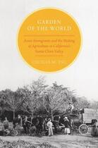 Couverture du livre « Garden of the World: Asian Immigrants and the Making of Agriculture in » de Tsu Cecilia M aux éditions Oxford University Press Usa